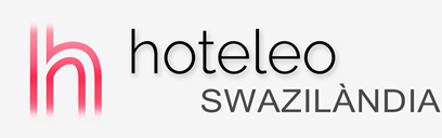 Hotels a Swazilàndia - hoteleo